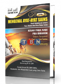 Mengenal Ayat-Ayat Sains Dalam Al-Qur'an : Hasil kolaborasi antara para ulama dan para pakar sains 2