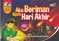 Aku beriman kepada Hari Akhir 5 Seri Rukun Iman