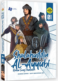 Shalahuddin Al-Ayyubi Seri 1 Rahim Sang Pembebas
