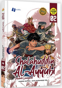 Shalahuddin Al-Ayyubi Seri 2 Sebuah Langkah