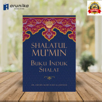 Shalatul Mu'min Buku Induk Shalat