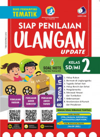 Siap Penilaian Ulangan Kelas 2 SD/MI