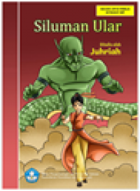 Siluman Ular Seri Cerita Rakyat