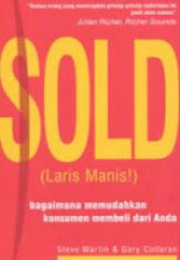 Sold (Laris manis): Bagaimana memudahkan konsumen membeli dari anda