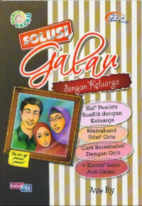 Solusi Galau dengan Keluiarga