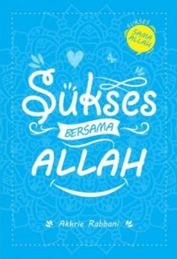 Sukses Bersama Allah