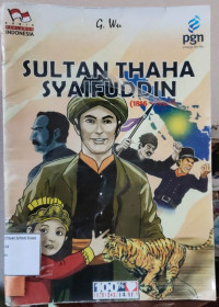 Sultan Thaha Syaifuddin (1816-1904) Seri Komik Pahlawan Indonesia