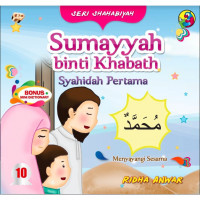 Sumayyah binti Khabath 10 Seri Shahabiyah