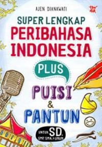 SuperLengkap Peribahasa Indonesia Plus Puisi & Pantun