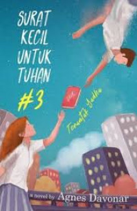 Image of Surat kecil untuk Tuhan #3 : Teruntuk Yudha