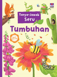 Tanya Jawab Seru Tentang Tumbuhan