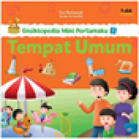 Tempat Umum Seri Ensiklopedia Mini Pertamaku