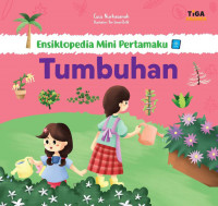 Tumbuhan Seri  Ensiklopedia Mini Pertamaku