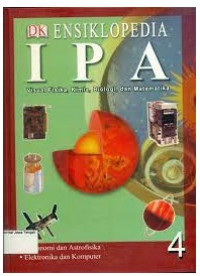 Ensiklopedia IPA - Visual Fisika, Kimia, Biologi dan Matematika Jilid 4 (Astronomi dan Astrofisika - Elektronika dan Komputer)