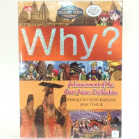 Why? Kemajuan Kebudayaan Asia Timur