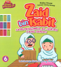 Zaid Bin Tsabit 6 Seri Sahabat Rasulullah SAW