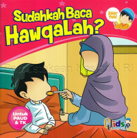 Zikir Yuk! : Sudahkah Baca Hawqalah?