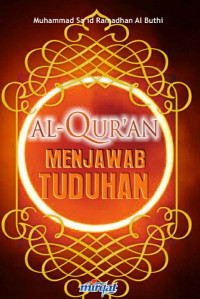 Al-Quran Menjawab Tuduhan