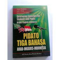 Pidata tiga bahasa : Arab-Inggris-Indonesia