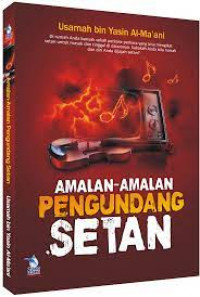 Amalan-amalan pengundang Setan