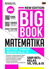 New edition big book matematika untuk SMP/MTs kelas VII,VIII,IX