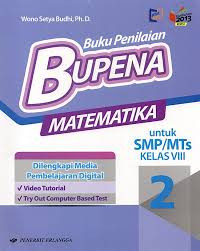 Bupena matematika untuk SMP/MTs kelas VIII; Dilengkapi media pembelajaran