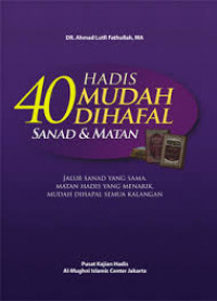 Image of 40 Hadis mudah dihafal : sanad dan matan