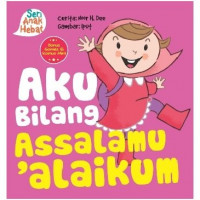 Image of Aku Bilang Assalamu'alaikum Seri Anak Hebat