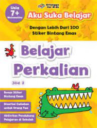 Image of Aku Suka Belajar Belajar Perkalian Usia 7+ Jilid 2