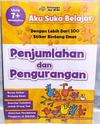 Image of Aku Suka Belajar : Penjumlahan Dan Pengurangan Usia 7+ Matematika