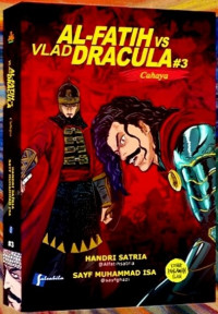 Image of Al Fatih VS Vlad Dracula #3 Cahaya Seri Komik Pahlawan Islam