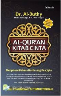 Image of Al Quran Kitab Cinta: Menyelami Bahasa Kasih Sang Pencipta