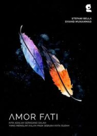 Image of Amor Fati Kita adalah Sepasang Salah yang Menolak Pasrah