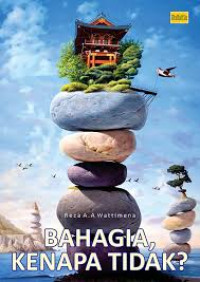 Image of Bahagia, kenapa tidak?