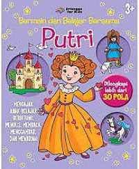 Image of Bermain Dan Belajar Bersama : Putri 3+