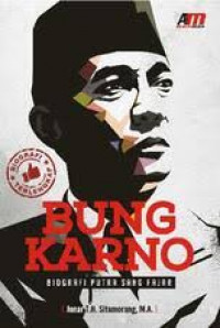 Image of Bung Karno : Biografi putra sang fajar