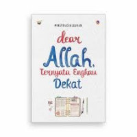 Image of Dear Allah, ternyata engkau dekat