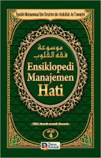 Image of Ensiklopedi manajemen hati jilid 4: Fikih musuh-musuh manusia