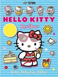 Image of Hello Kitty Berlibur : Buku Aktivitas Stiker