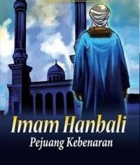 Image of Imam Hanbali : Penegak kebenaran