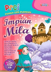 Image of Impian Mila Seri Penulis Cilik Indonesia (PECI)