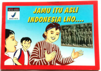 Image of Jamu Itu Asli Indonesia Lho?. Serial Komik Obat Asli Indonesia