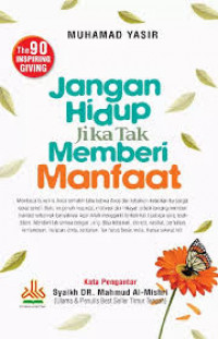 Image of Jangan hidup jika tak memberi manfaat