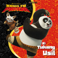 Image of Kung Fu Panda : Si Tukang Usil