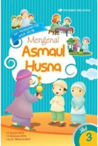 Image of Mengenal Asmaul Husna Jilid 3 Seri Pengayaan PAI Untuk SD/MI