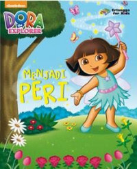 Image of Menjadi Peri Seri Dora The Explorer
