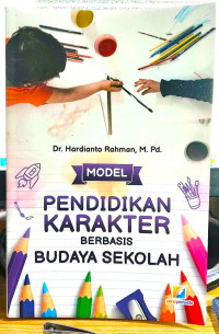 Image of Model Pendidikan Karakter Berbasis Budaya Sekolah
