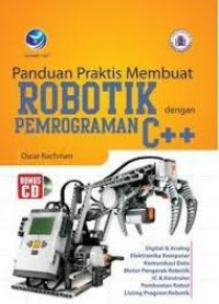 Image of Panduan praktis membuat robotik dengan pemrograman C++