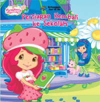 Image of Persiapan Kembali Ke Sekolah Seri Strawberry Shortcake