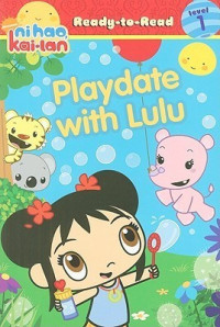 Image of Ready-To-Read Level 1 : Playdate With Lulu (Bermain Dengan Lulu)